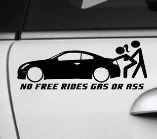 Наклейка на автомобиль No Free Rides GAS OR ASS: Нет бесплатных поездок - топливо или попка - белая 200873 фото